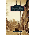 Society Hill and Old City - Hardcover