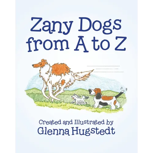 Zany Dogs from A to Z - Paperback