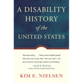 A Disability History of the United States - Paperback