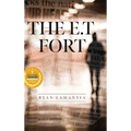 The E.T. Fort - Hardcover