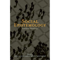 Social Epistemology: Essential Readings - Paperback