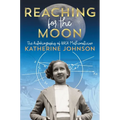 Reaching for the Moon - Paperback