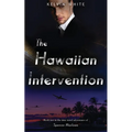The Hawaiian Intervention - Paperback