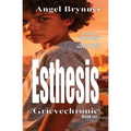 Esthesis: /grievechronic\ - Paperback