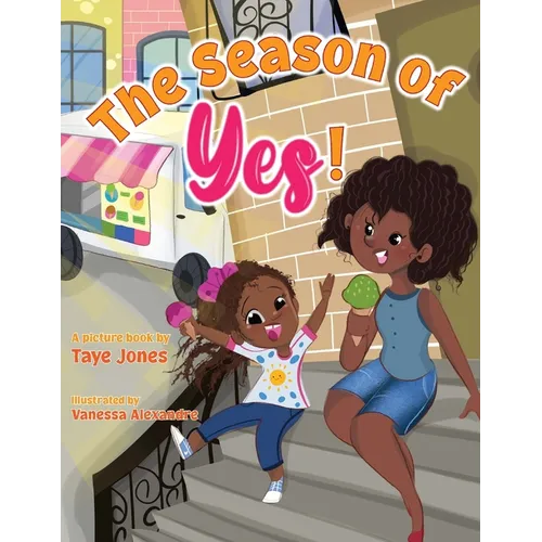 The Season of Yes! - Paperback