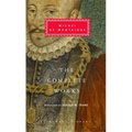 The Complete Works of Michel de Montaigne: Introduction by Stuart Hampshire - Hardcover