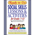 Ready-To-Use Social Skills Lessons and Activities for Grades 7 - 12 - Paperback