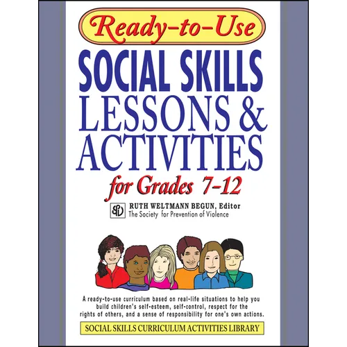 Ready-To-Use Social Skills Lessons and Activities for Grades 7 - 12 - Paperback