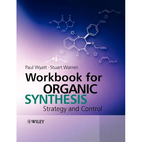 Workbook for Organic Synthesis - Paperback