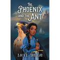 The Phoenix and the Ant - Paperback