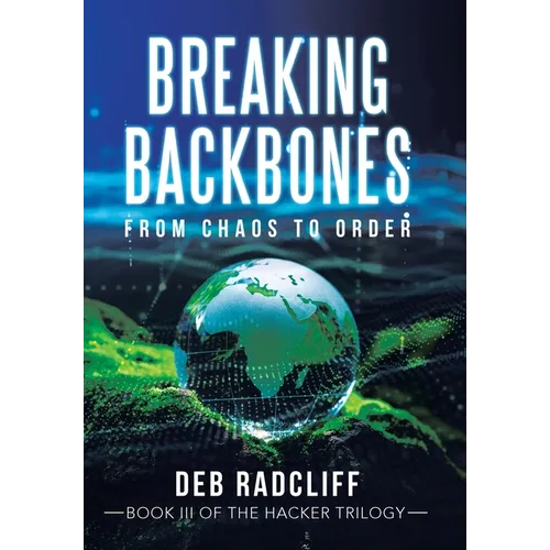 Breaking Backbones: From Chaos to Order - Hardcover