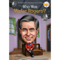 Who Was Mister Rogers? - Paperback