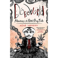 Dopeworld: Adventures in the Global Drug Trade - Paperback