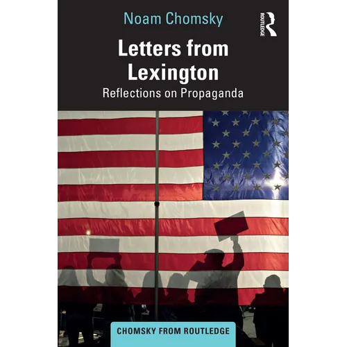 Letters from Lexington: Reflections on Propaganda - Paperback