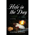 Hole in the Day - Paperback