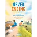 Never Ending: 52 Devotions about God's Faithfulness in the Past, Present, and Future - Hardcover