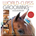 World-Class Grooming for Horses - Spiral