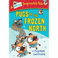 Pugs of the Frozen North - Paperback