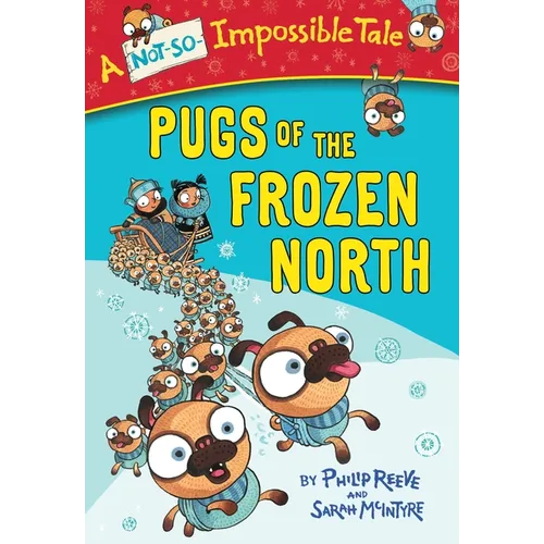 Pugs of the Frozen North - Paperback