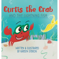 Curtis the Crab and the Lightning Fish - Hardcover
