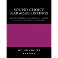 SOUND CHOICE karaoke listings - Paperback