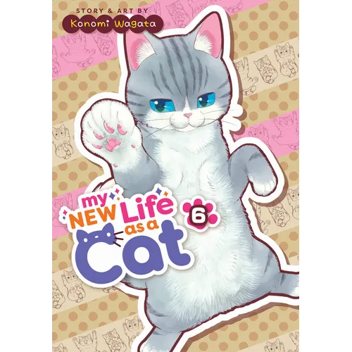 My New Life as a Cat Vol. 6 - Paperback