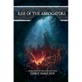 Rise of the Abrogators - Paperback