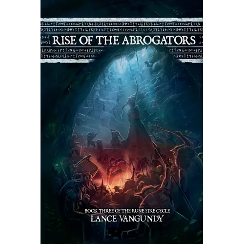 Rise of the Abrogators - Paperback