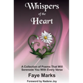 Whispers of the Heart - Paperback