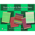 Weaving Designs by Bertha Gray Hayes: Miniature Overshot Patterns - Hardcover