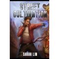Street Cultivation - Paperback