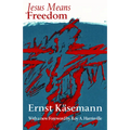 Jesus Means Freedom - Paperback