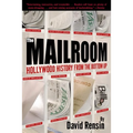 The Mailroom: Hollywood History from the Bottom Up - Paperback