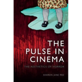 The Pulse in Cinema: The Aesthetics of Horror - Paperback