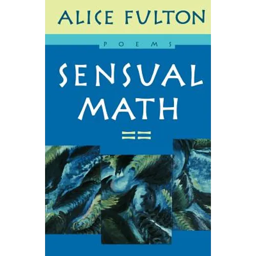 Sensual Math: Poems - Paperback