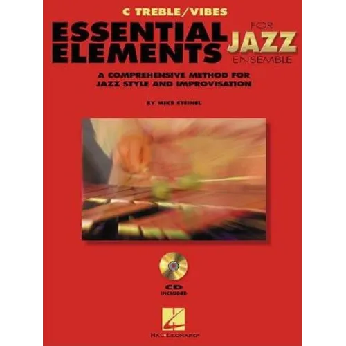 Essential Elements for Jazz Ensemble a Comprehensive Method for Jazz Style and Improvisation - Paperback