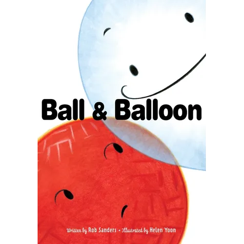 Ball & Balloon - Hardcover