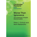 Worse Than Ignorance - Paperback