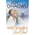 She Knows Her God - Paperback