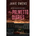 The Palmetto Diaries - Paperback