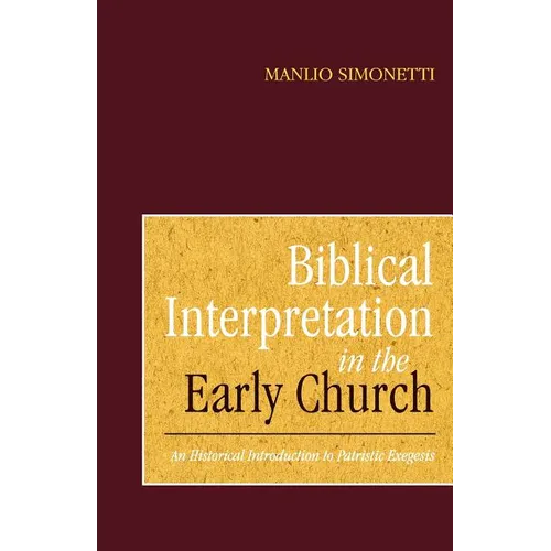Biblical Interpretation in the Early Church - Paperback