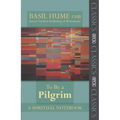 To Be a Pilgrim: A Spiritual Notebook - Paperback