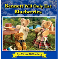 Bennett Will Only Eat Blueberries - Hardcover