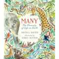 Many: The Diversity of Life on Earth - Hardcover