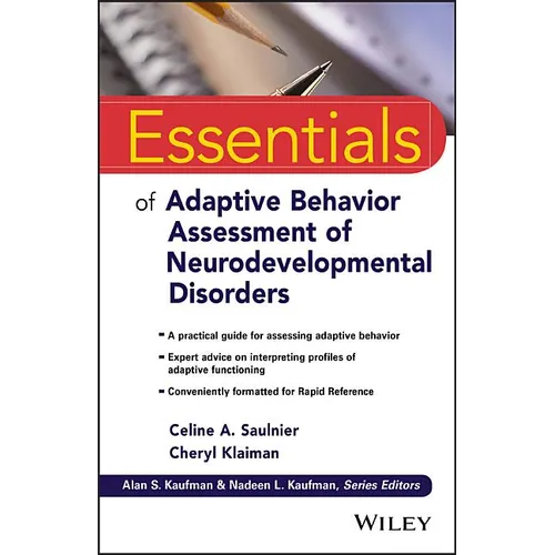 Essentials of Adaptive Behavior Assessment of Neurodevelopmental Disorders - Paperback