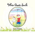 When Goats Smile - Paperback
