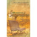 El Momentos sagrados: Alineando nuestra vida para una verdadera transformaci��n espiritual - Paperback