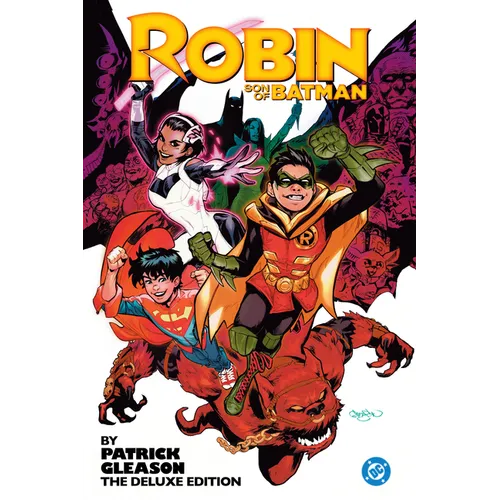 Robin: Son of Batman by Patrick Gleason: The Deluxe Edition - Hardcover