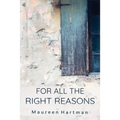 For All the Right Reasons - Paperback