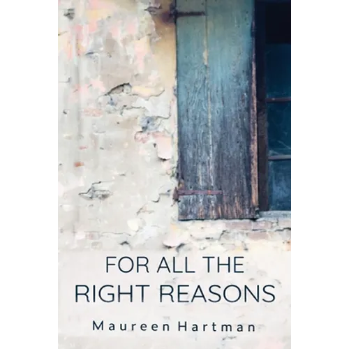 For All the Right Reasons - Paperback